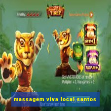 massagem viva local santos